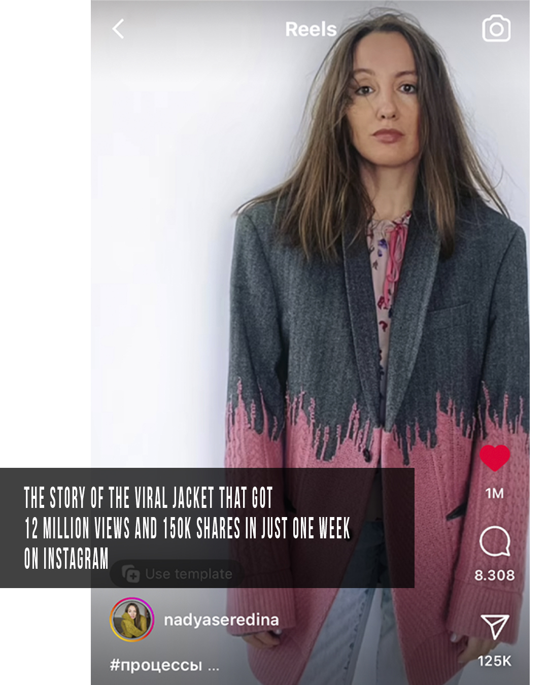 The story of the Viral Jacket that got 12 million views and 150k shares in just one week on Instagram